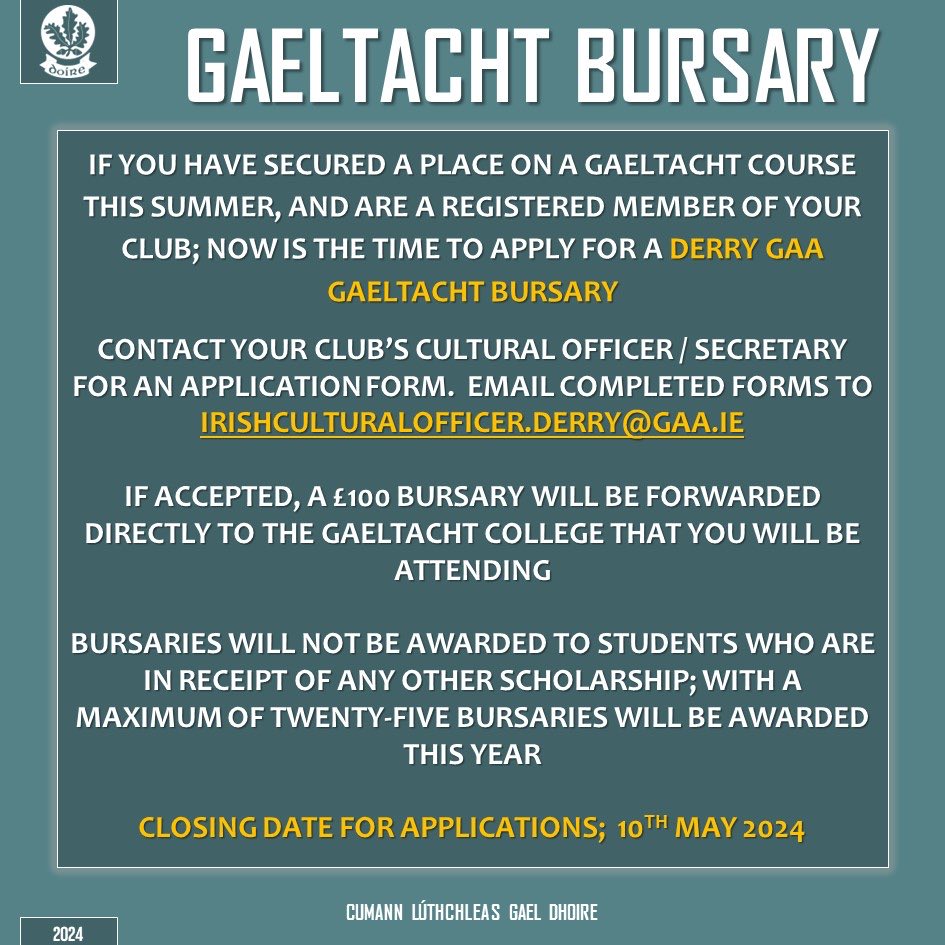 See details of the 2024 Gaeltacht Bursary available from Derry GAA. The application form can be downloaded from wattygrahamsgac.com/Document/AllFo…