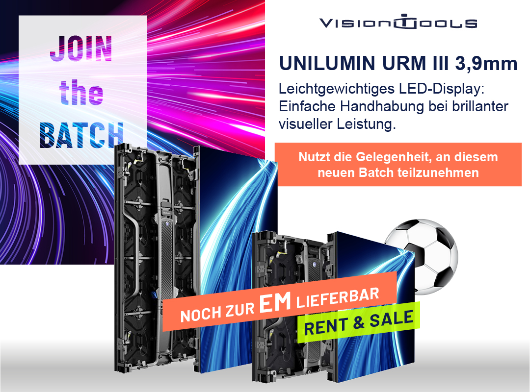 visiontools (@visiontools) on Twitter photo Nehmt am neuen Batch der UNILUMIN URM III 3,9mm teil.
Wir habe einige Qudratmeter des LED-Systems noch zur EM vermiet- und verkaufsbereit.
Wir freuen uns über eure Aufträge: vt-rental@visiontools.de oder
vt-sales@visiontools.de .
Wenn ihr Fragen habt, natürlich auch ... Nehmt am neuen Batch der UNILUMIN URM III 3,9mm teil.
Wir habe einige Qudratmeter des LED-Systems noch zur EM vermiet- und verkaufsbereit.
Wir freuen uns über eure Aufträge: vt-rental@visiontools.de oder
vt-sales@visiontools.de .
Wenn ihr Fragen habt, natürlich auch ...