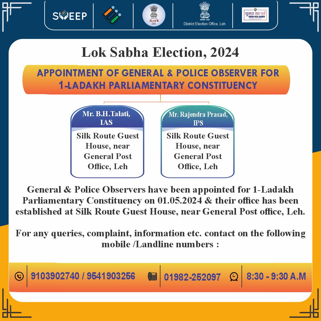 #LokSabhaElection2024 General & Police Observers have been appointed for 1-Ladakh Parliamentary Constituency on 01.05.2024 & their office has been established at Silk Route Guest House, near General Post office, Leh. @ECISVEEP @CEOofficeLadakh @LAHDC_LEH @DC_Leh_Official