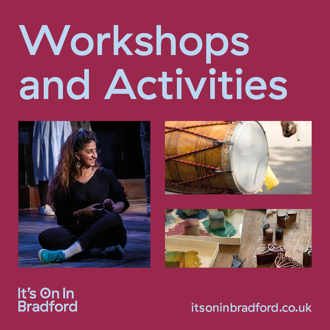 Get Involved: Workshops and Activities!

From dance to drumming, pottery to poetry, try something new at a workshop in Bradford. Free and family-friendly options available too!

Check out the collection to discover more info and booking details: itsoninbradford.co.uk/editorial/get-…