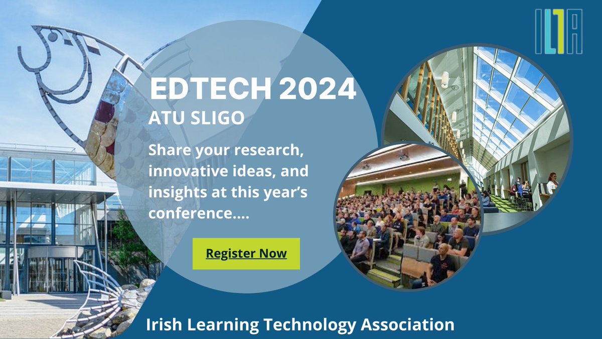 📢 Don't miss out! ⏰ Abstract submissions for the #edtechie24 conference at ATU Sligo close this Tuesday, May 7th. Share your innovative ideas and research with fellow educators and tech enthusiasts. Submit now for a chance to present! ilta.ie #edchatie #HigherEd