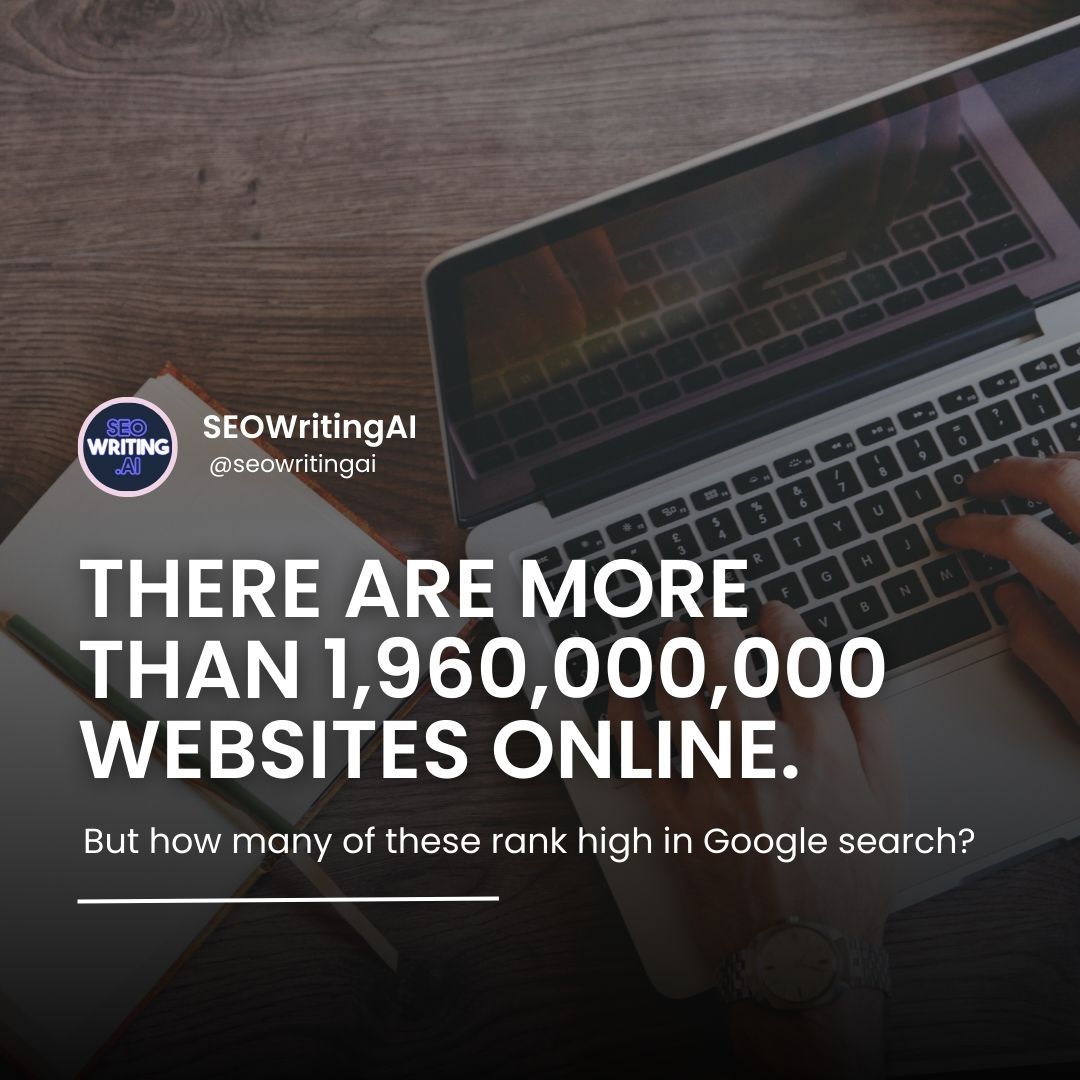 There are more than 1,960,000,000 websites online.  

But how many of these rank high in Google search?  

Here's how SEO Writing AI can help your website rank higher⤵️

--
#SEO #SEOtips #web #websites #google #searchengineoptimization #digitalmarketing