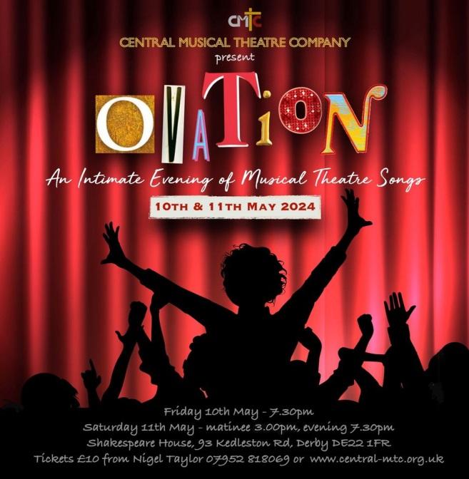 Central Musical Theatre Company @Centralmtc present 'Ovation' see dramagroups.com #Shows #UK #May2024 - list your Show at @DramaGroups absolutely free! #amdram #breakaleg @followers