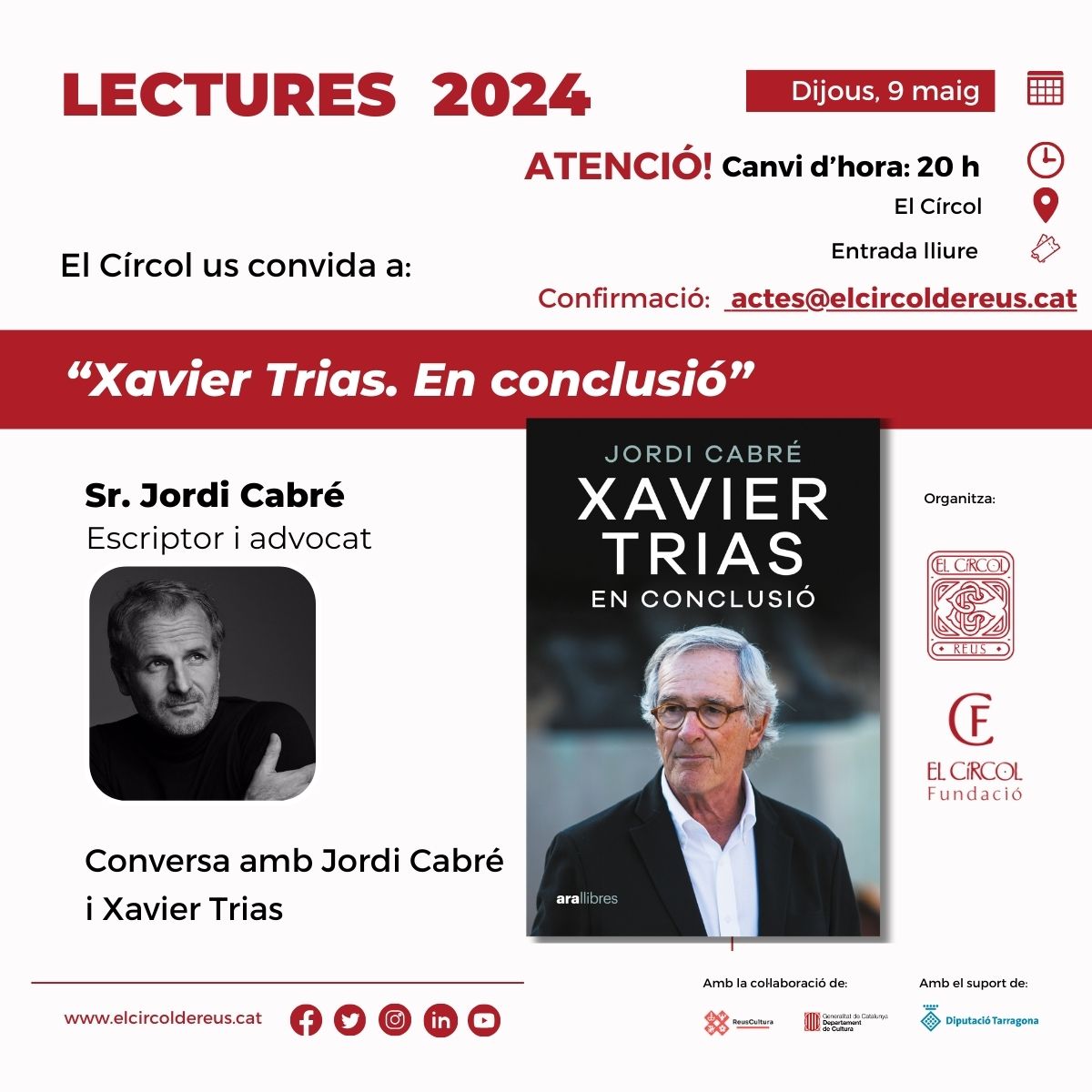 El dijous 9 de maig, en @jordicabre i @xaviertrias seran a Reus presentant el llibre «Xavier Trias. En conclusió». Inscripció prèvia a actes@elcircoldereus.cat