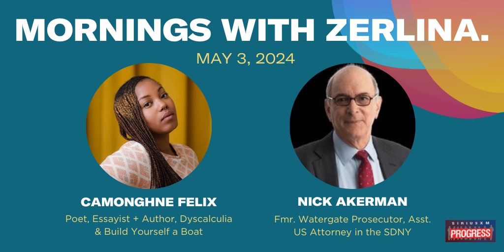 Happy Friday! Joining @ZerlinaMaxwell on the show this morning: Poet, Essayist & Author @CAMONGHNE + Former Watergate Prosecutor & Assistant U.S. Attorney in the SDNY @nickakerman! 📻@SiriusXMProg Ch. 127 siriusxm.us/Zerlina
