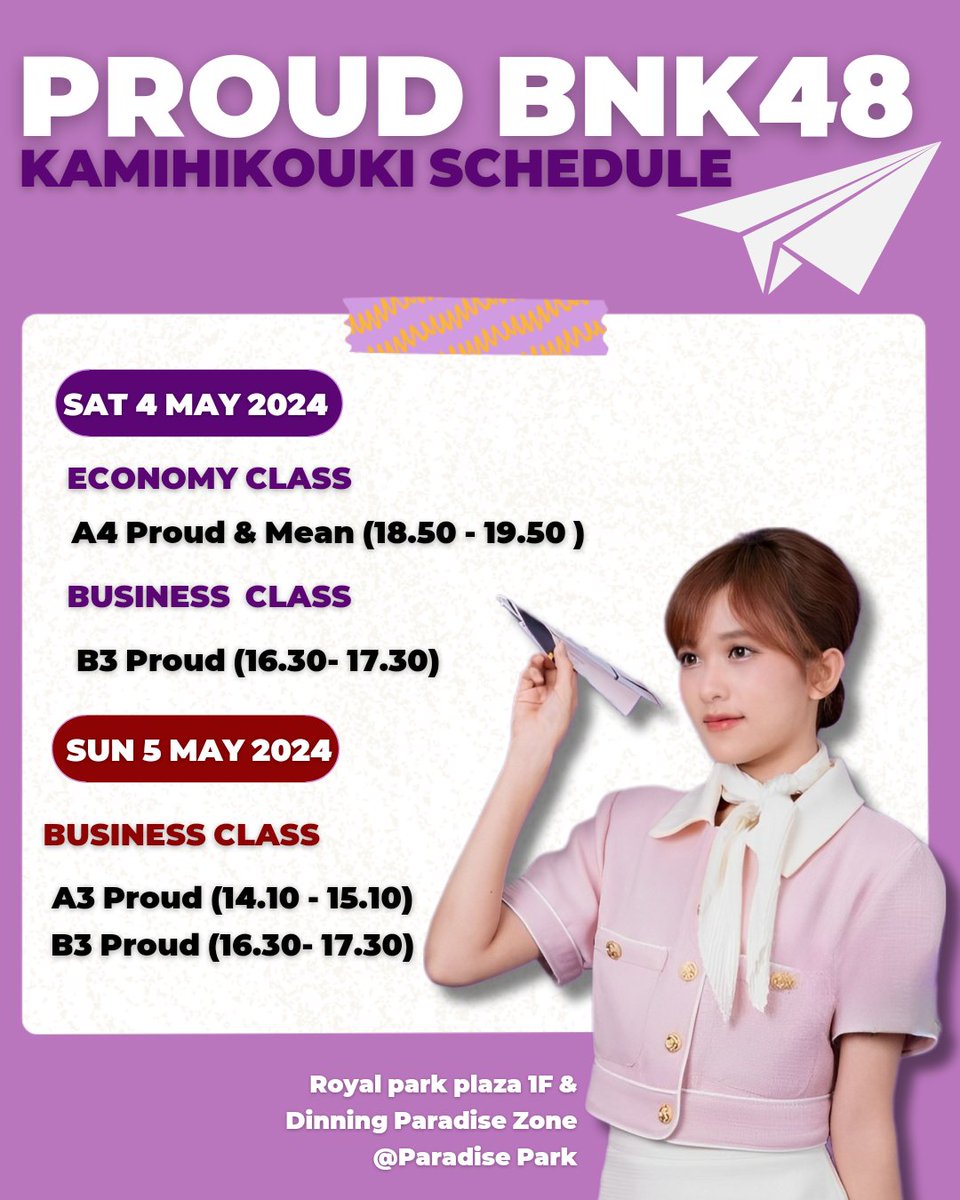 [☁️✈️] #BNK48Kamihikouki2024

🗓️ SAT 4 MAY
🪄ECONOMY CLASS
A4 W// #MeanBNK48 18.50 - 19.50
🪄BUSINESS  CLASS
B3 16.30- 17.30

🗓️ SUN 5 MAY
🪄 BUSINESS CLASS
A3 14.10 - 15.10
B3 16.30- 17.30

BUISSNESS Class  2 Ticket
Economy Class 1 Ticket

#ProudBNK48
#BNK48