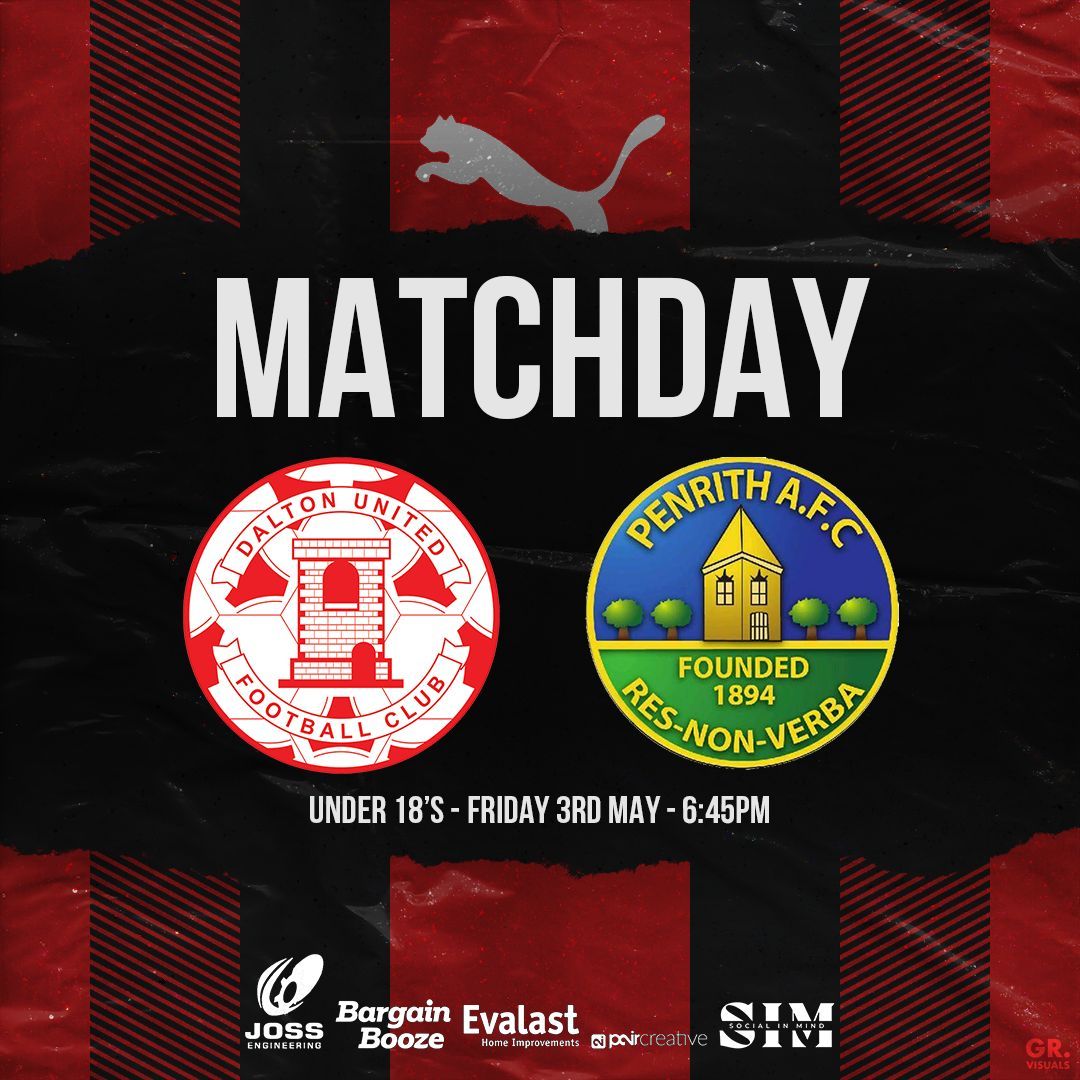 ⚫🔴 𝗠 𝗔 𝗧 𝗖 𝗛 𝗗 𝗔 𝗬 🔴⚫ UNDER 18'S 🆚 Penrith AFC ⏰ 6.45pm 🏟 Railway Meadow, Sponsored by Joss Engineering