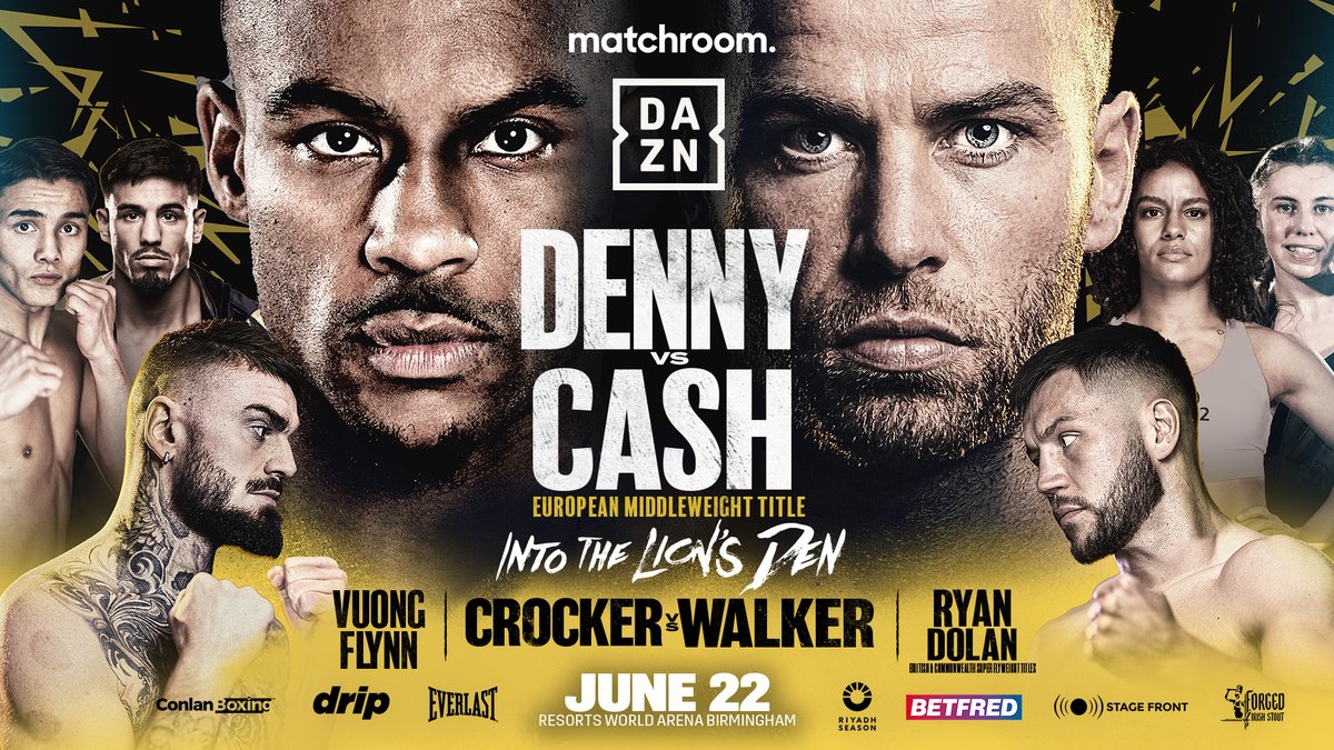 📢 @MatchroomBoxing Tickets are NOW ON SALE! 👑 See Tyler Denny & Felix Cash go head to head for the European Middleweight Crown on Saturday 22 June 2024! TICKETS! 👉 bit.ly/3JCZ0Ov