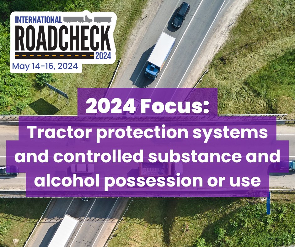 Heads up, carriers! The #InternationalRoadcheck is coming up May 14-16, 2024. This year, inspectors will focus on tractor protection systems and controlled substance and alcohol possession or use. By being prepared, you can help your drivers avoid delays and citations.
