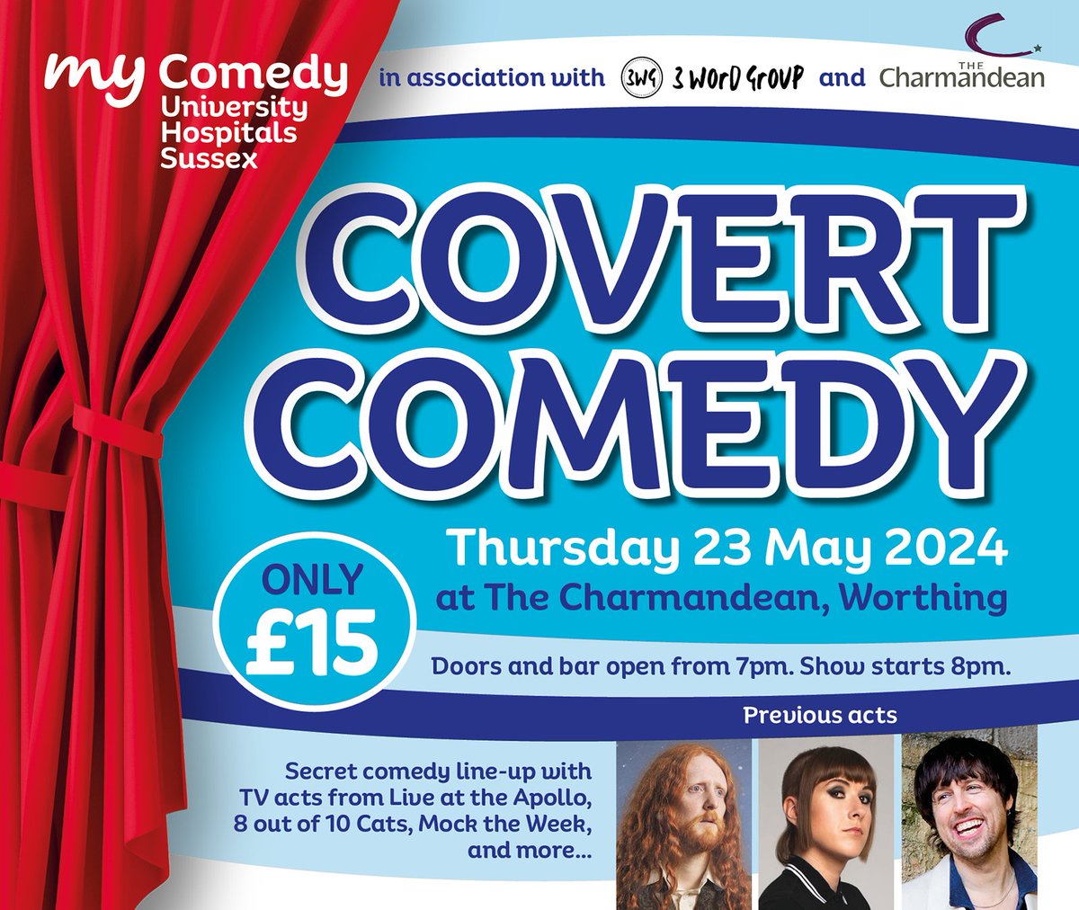 Covert Comedy is baaack...

📅The date? 23rd of May 2024.
🌆The venue? @TheCharmandean.
🎟️The tickets? £15-bit.ly/covertcomedy
🎤The line-up? Top secret.

So, what are you waiting for? Get your tickets now.

#MyUniversityHospitalsSussex #MyUHSussex #MyComedy #WhatsOnWorthing