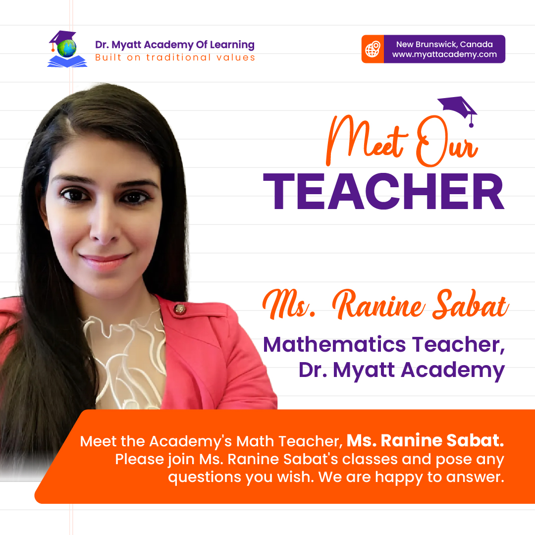 🎓 Introducing Ms. Ranine Sabat, our passionate Mathematics Teacher at Dr. Myatt Academy! 
🌐 myattacademy.com
📍 New Brunswick, Canada

#Mathematics #Education #DrMyattAcademy  #onlineclasses