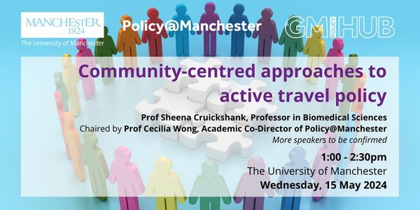 📅Join us on 15 May for our next GM Policy Hub seminar on community-centred approaches to active travel policy 🤝Prof Sheena Cruickshank will discuss creative community approaches to local sources of pollution and barriers to active travel 🔗Register: policy.manchester.ac.uk/events/upcomin…