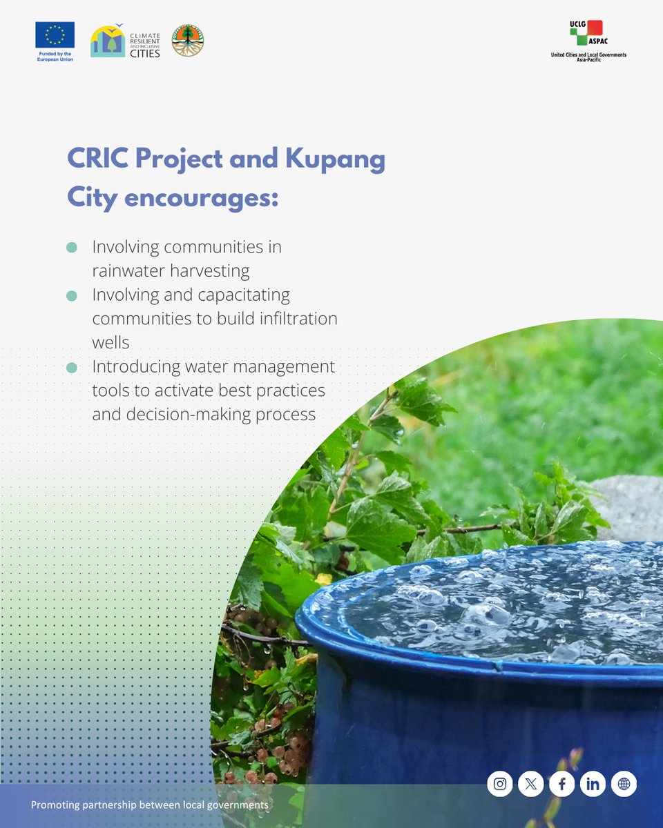 One of #CRICProject's 10 Pilot cities, Kupang is constantly on its journey to be water-smart. To become water-abundant, these are some of the community-focused initiatives that are implemented and encouraged! #citiesforall #resilientcities #10thWorldWaterForum