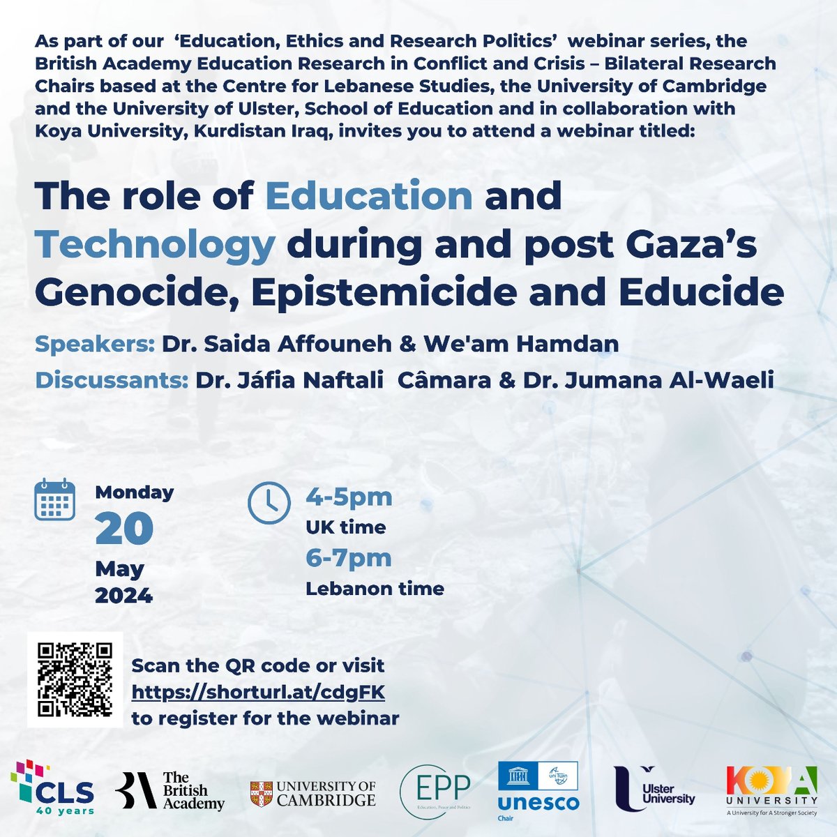 The Education, Ethics and Research Politics webinar series presents: The role of Education and Technology during and post Gaza’s Genocide, Epistemicide and Educide 20 May 4-5pm UK / 6-7pm Leb Learn more and register here: lebanesestudies.com/events/the-rol…