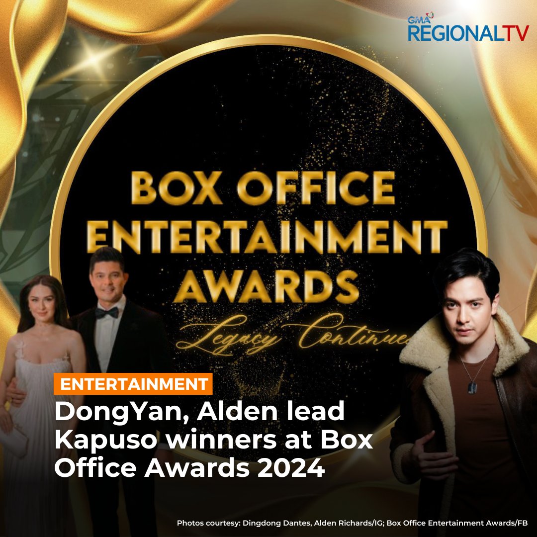 Kapuso star Alden Richards and royalty couple Dingdong Dantes and Marian Rivera, who had highly successful film projects in 2023, lead the contingent of GMA Network artists who are to be recognized at the 52nd Box Office Entertainment Awards. | via Bryan Presillas