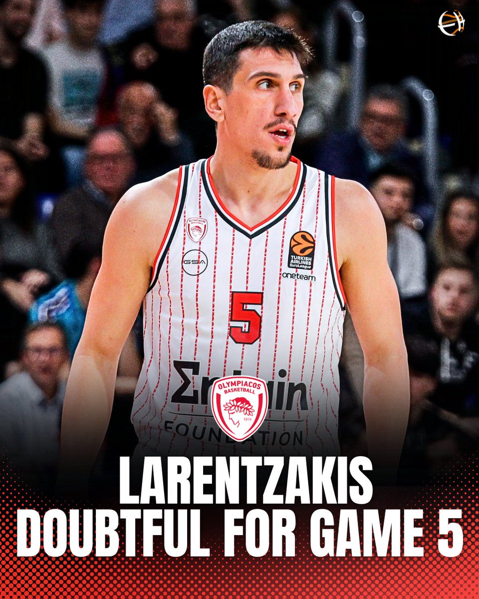 🔴💢 Giannoulis Larentzakis left Game 4 with a sprain and his presence in Game 5 is doubtful.