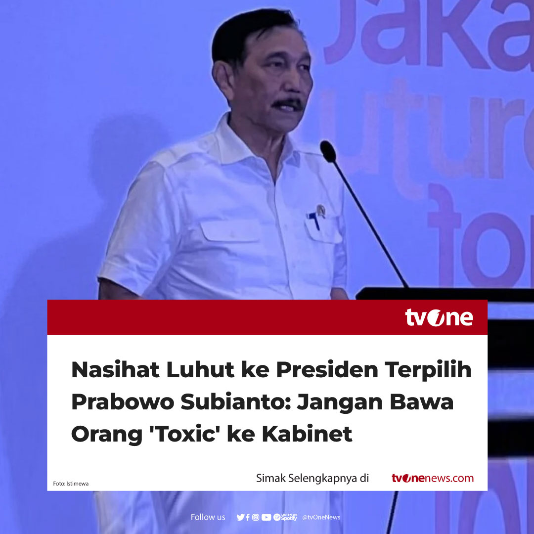 Nasihat Luhut ke Prabowo