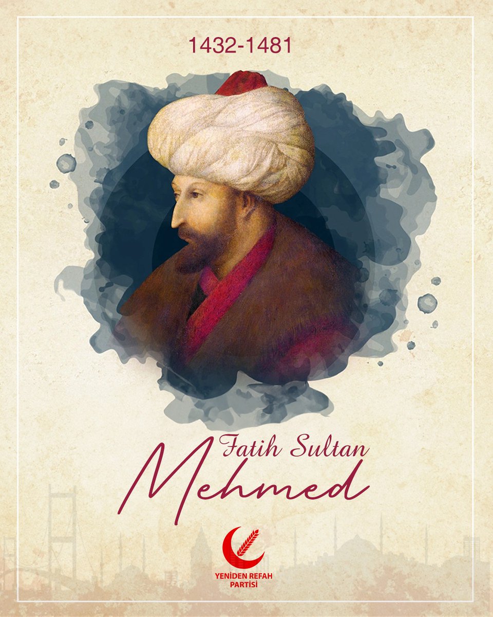 Hz. Peygamber’in övgüsüne mazhar olmuş, fetihler sultanı Fatih Sultan Mehmet Han'ı vefatının 543. yılında rahmet,minnet ve şükranla yâd ediyoruz.