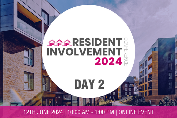 Our annual Resident Involvement Conference in partnership with @ydconsultants gives tenants the chance to hear direct from from government, regulators and key influencers as they set the scene in a busy general election year. This year the conference is online across two days.