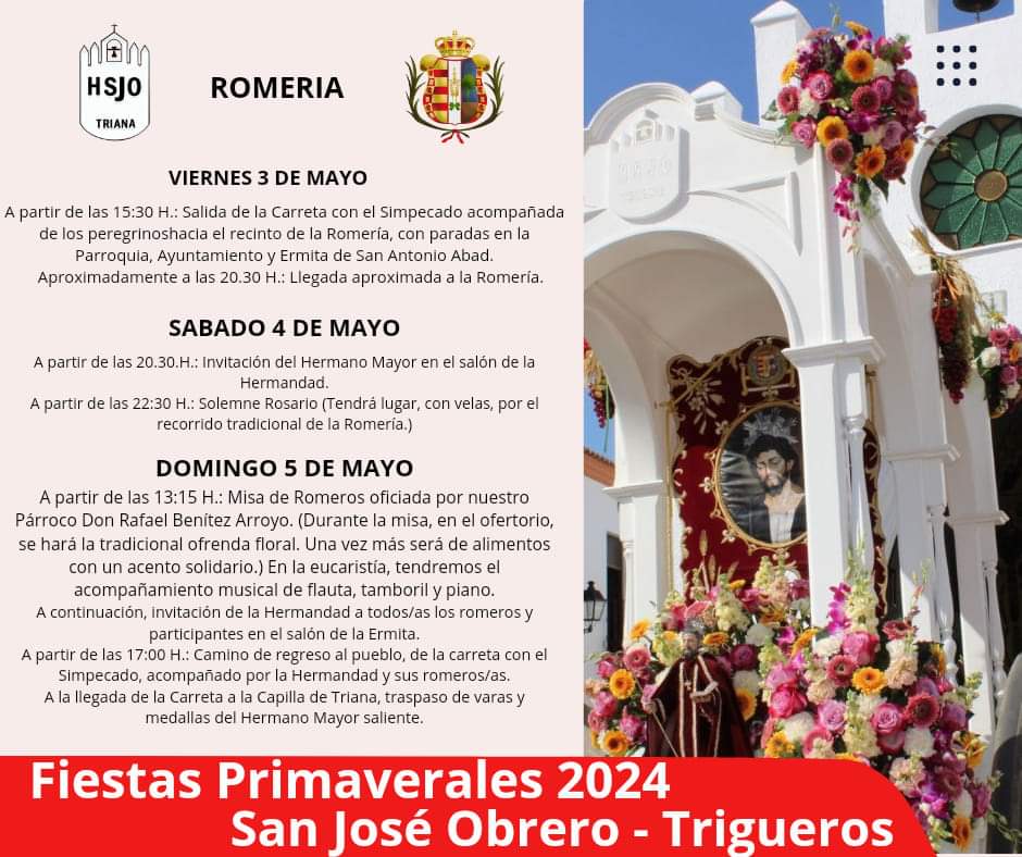 🌸FIESTAS PRIMAVERALES EN HONOR A  SAN JOSÉ OBRERO🌸

💐ROMERÍA 2024

📝 3,4 y 5 de mayo 

#romería2024 #SanJoséObrero #fiestasprimaverales #Trigueros