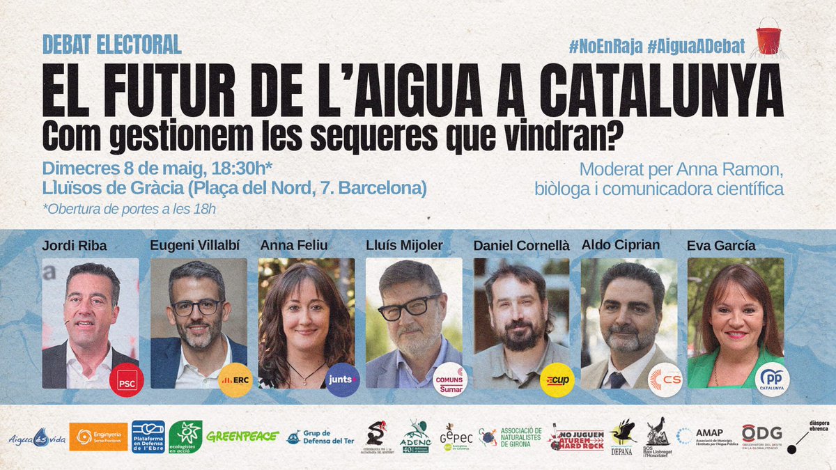 La campanya #NoEnRaja organitza un debat electoral per conèixer les propostes dels partits sobre la gestió de l'aigua i la #sequera 📆8 de maig, 18:30h 📍A @lluisosdegracia 🗣️DEBAT ELECTORAL: EL FUTUR DE L'AIGUA A CATALUNYA #AiguaADebat ✍️Us hi esperem: noenraja.cat/agendes/debat-…