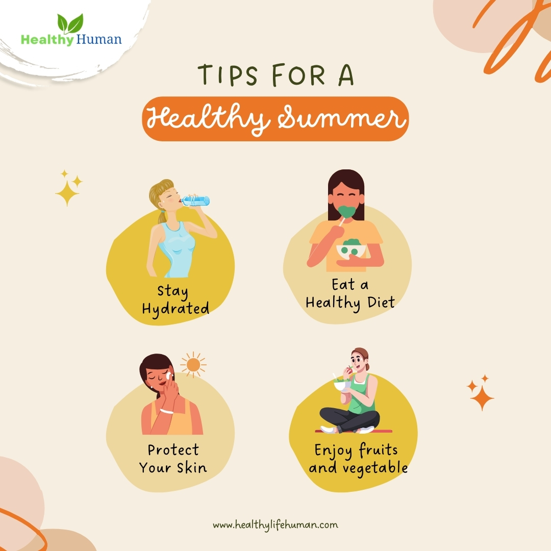 🤩 Tips for a Healthy summer: 🌐 Visit us:healthylifehuman.com Follow for more @HealthyLifeHum #healthysummer #healthyfood #summer #healthy #healthylifestyle #healthyliving #summerfood #healthylifestyle #healthytips