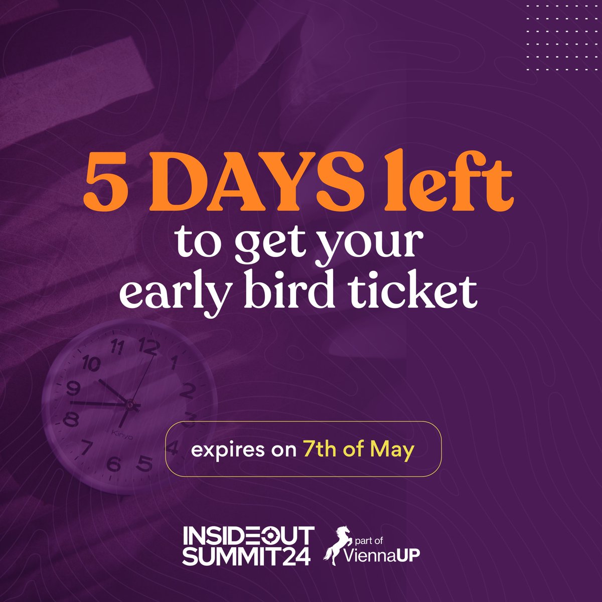 ⏰ Only five days left!

Hey there, purpose-driven innovators!

Have you grabbed your early-bird discounted ticket for The INSIDEOUT Summit?

Time is running out.

Secure your ticket NOW ➡ bit.ly/43vEtos

Don't wait!

#INSIDEOUTVienna #INSIDEOUTSummit #Innovation