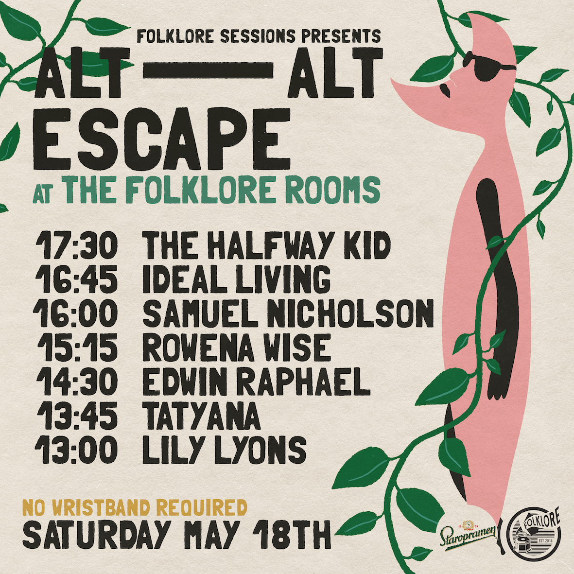 FOLKLORE ALT ALT TAKEOVER 2024 We are so excited by this incredible line up of music on May 18th, running from 1PM-6PM🖤 NO WRISTBAND REQUIRED NOT AN OFFICIAL TGE EVENT >> FEAT THE HALFWAY KID, IDEAL LIVING, SAMUEL NICHOLSON, ROWENA WISE, EDWIN RAPHAEL, TATYANA + LILY LYONS <<