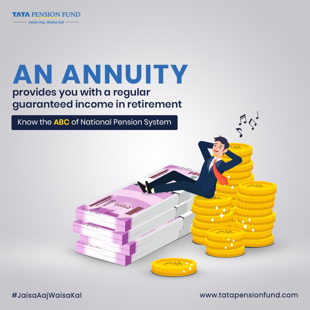 Visit tatapensionfund.com for a quick and complete lowdown on National Pension System’s unique Annuity features.

#TataPensionFund #JaisaAajWaisaKal #RetirementPlanning #SecureFuture