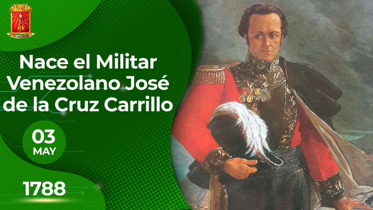 Hace 236 años nació el Militar Venezolano José de la Cruz Carrillo, héroe de nuestra independencia. Su valor, lealtad y compromiso con la libertad marcaron un legado que aún vive entre cada uno de los venezolanos.