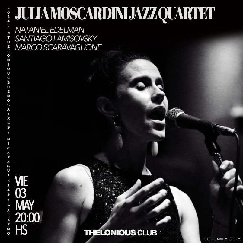 HOY 20hs. en <a href="/ClubThelonious/">Thelonious Club</a> 
Junto a: 
Nataniel Edelman (piano)
Santi Lamisovsky (contrabajo)
Marco Scaravaglione (bateria)

Tickets en entradasonline.com.ar/show/julia-mos…

Nos vemos!! 
#jazz #jazzvocal #musicaenvivo