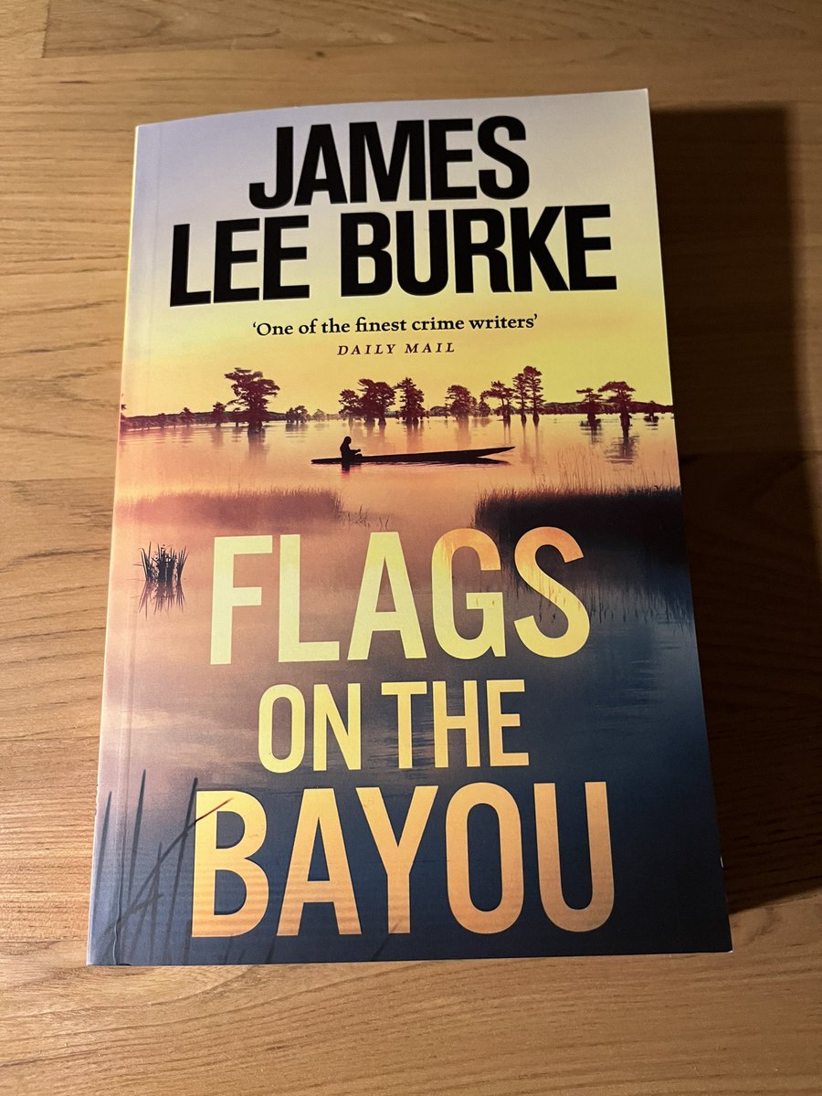 Haven’t read much recent @JamesLeeBurke, but early ones defined crime writing in 80s for me. Intrigued by this stand alone in 2023 & after it won @EdgarAwards Best Novel yesterday, thought it was time to check it out. ‘Flags on the Bayou’ congratulations Mr B.
