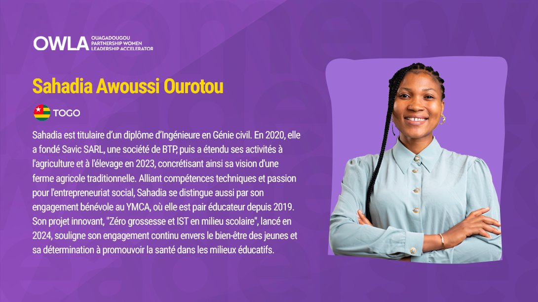 Nous sommes ravies de présenter 𝗦𝗮𝗵𝗮𝗱𝗶𝗮 𝗢𝘂𝗿𝗼𝘁𝗼𝘂, Lauréate de la deuxième cohorte du programme #OWLA. Ingénieure et entrepreneure, Sahadia est engagée dans l'éducation et le bien-être des jeunes. Sa vision d'une société plus équitable et durable, combinée à sa