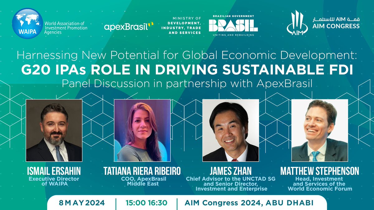 Discover the transformative potential of sustainable investment @ the G20 IPAs Panel during @AIM_Congress 2024, organised by WAIPA & @ApexBrasil: Harnessing New Potential for Global Economic Development: G20 IPAs' Role in Driving Sustainable FDI Register: aimcongress.com/packages