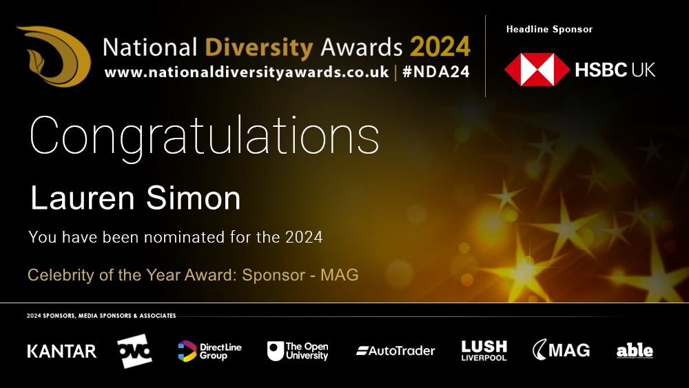 Congratulations to Lauren Simon  who has been nominated for the Celebrity of the Year Award: Sponsor - MAG at The National Diversity Awards 2024 in association with @HSBC_UK. To vote please visit nationaldiversityawards.co.uk/awards-2024/no… #NDA24 #Nominate #VotingNowOpen