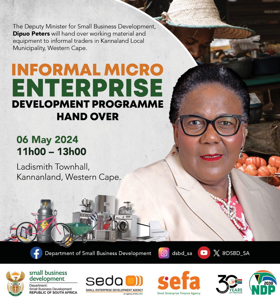Deputy Minister for Small Business Development, Ms Dipuo Peters will hand over working material and equipment to informal traders in Kannanland Local Municipality, Western Cape province. #IMEDP #DSBDUpliftingInformalSMMEs