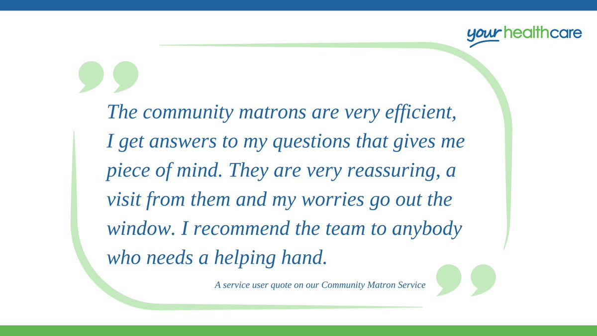 We received such lovely feedback for our community matrons service. #FridayQuote