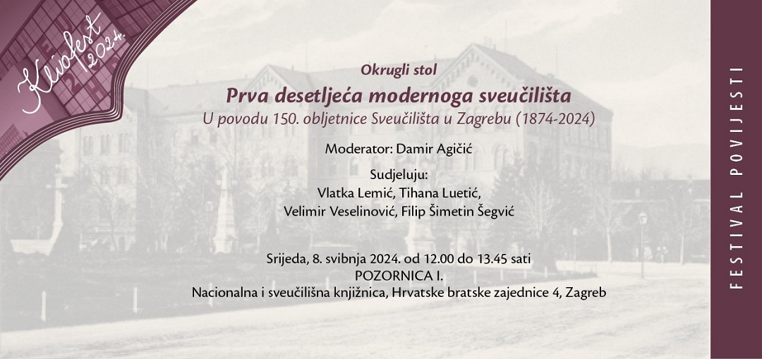 🔜 11. Festival povijesti 𝗞𝗹𝗶𝗼𝗳𝗲𝘀𝘁 održavat će se od 7. do 10. svibnja, a u sklopu događanja održat će se i okrugli stol u povodu 150. obljetnice početka rada modernog Sveučilišta u Zagrebu. 🏫🖼📽🗣📚 🔗👉 bit.ly/Kliofest24 #UniZg #mojesveuciliste #kliofest