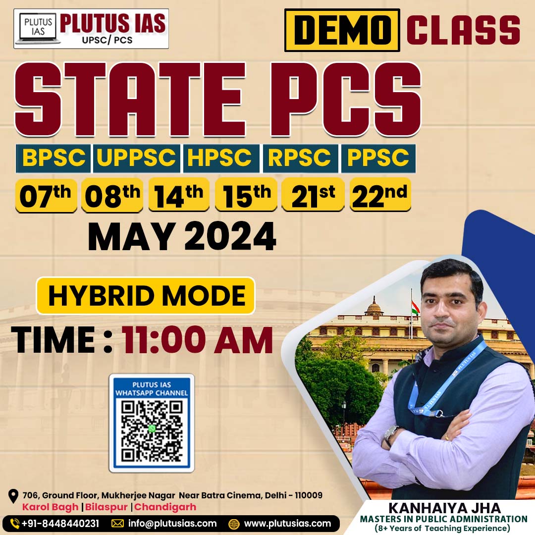 🌟 Don't miss this! 🌟

Prepare for your State PCS exams (BPSC, UPPSC, HPSC, RPSC, PPSC) with our demo classes, specially designed to help you succeed.

- Dates: May 7, 8, 14, 15, 21, and 22, 2024.
- Time: 11:00 AM.
- Hybrid Mode

#plutusias #dreambig #statepcs #bpsc #hpsc #rpsc