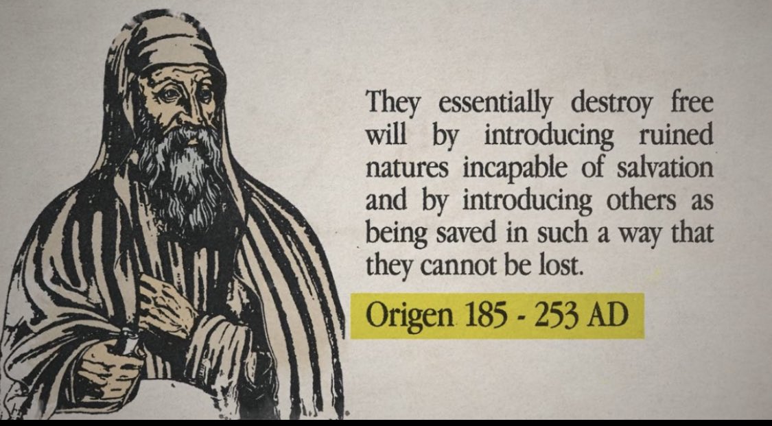 @ronhenzel You would think at first glance that Origens quote was referring to what we now know as Calvinism

When actually, this quote is him giving a open rebuke to a certain sect of gnostics 

Gnostic teachings sounds oddly similar to Calvinism