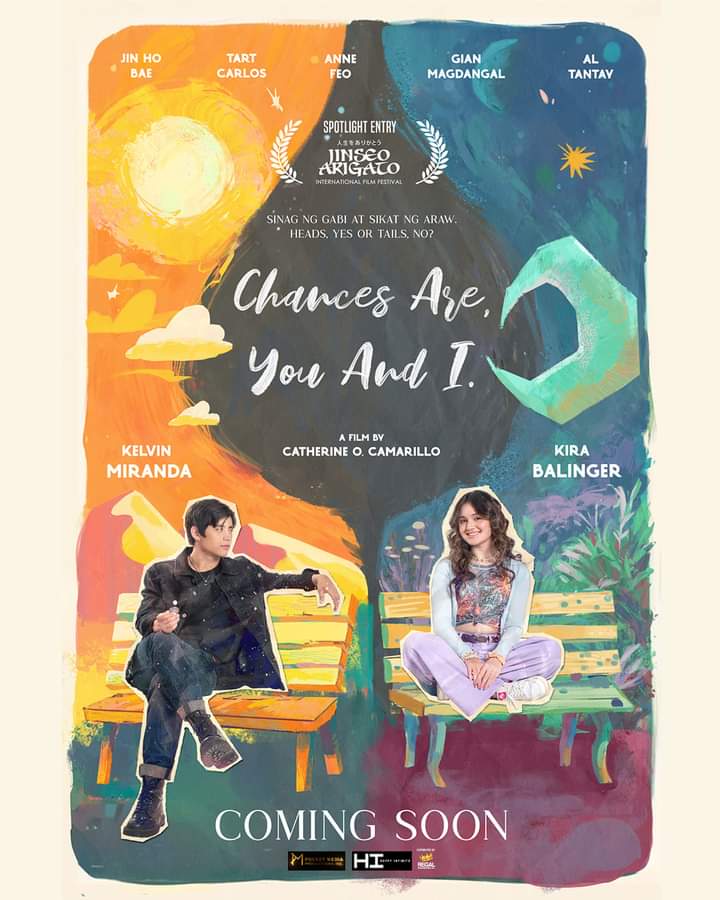 Abangan po nating lahat ang pagsinag ng gabi at pagsikat ng araw sa kwentong 'Chances Are, You and I.'  

Starring Kelvin Miranda and #KiraBalinger
Directed by Direk Catherine O. Camarillo

#ComingSoon in Cinemas Nationwide!