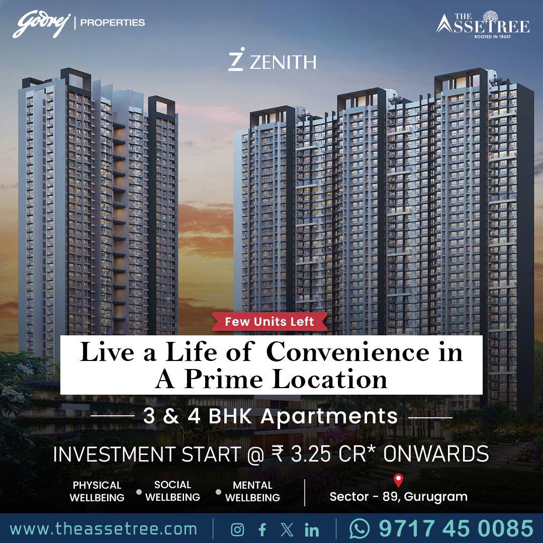 Live a life of Convenience in a prime location
3 & 4 BHK Apartments

📌 Sector-89, Gurugram

💰 Investment Start @₹𝟑.𝟐𝟓 𝐂𝐑* Onwards

𝐅𝐞𝐰 𝐔𝐧𝐢𝐭𝐬 𝐋𝐞𝐟𝐭

𝗙𝗼𝗿 𝗺𝗼𝗿𝗲 𝗱𝗲𝘁𝗮𝗶𝗹𝘀-
Call ☎️ 9717 45 0085

#theassetree #godrejproperties #godrejzenith #primelocation