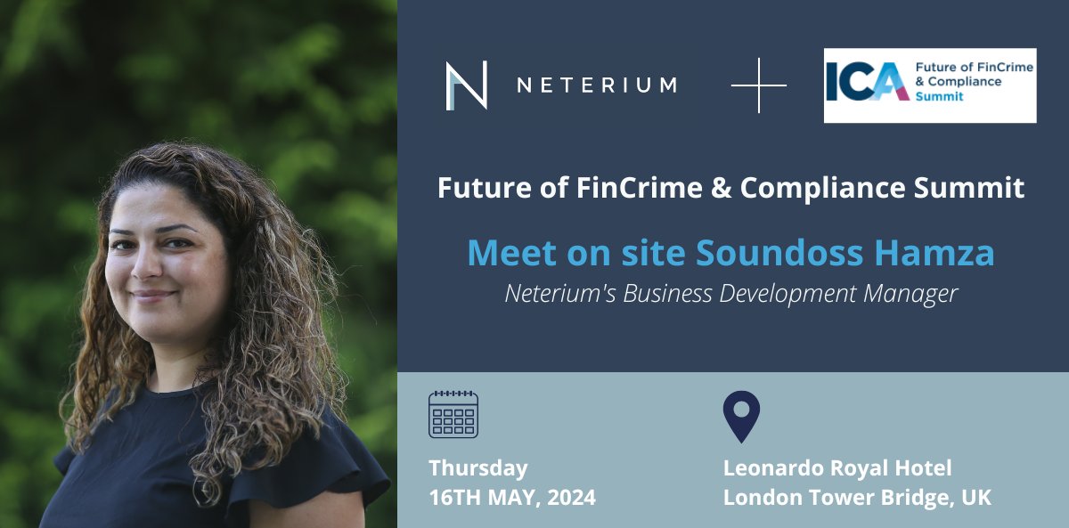 Excited to announce that @neterium's Business Development Manager, Soundoss Hamza, will be attending the @intcompassoc Future of FinCrime & Compliance Summit in #London on May 16  

👉Book a meeting now via sales@neterium.io

👋See you in London!  

#FCC #Sanctions #GlobalLeader