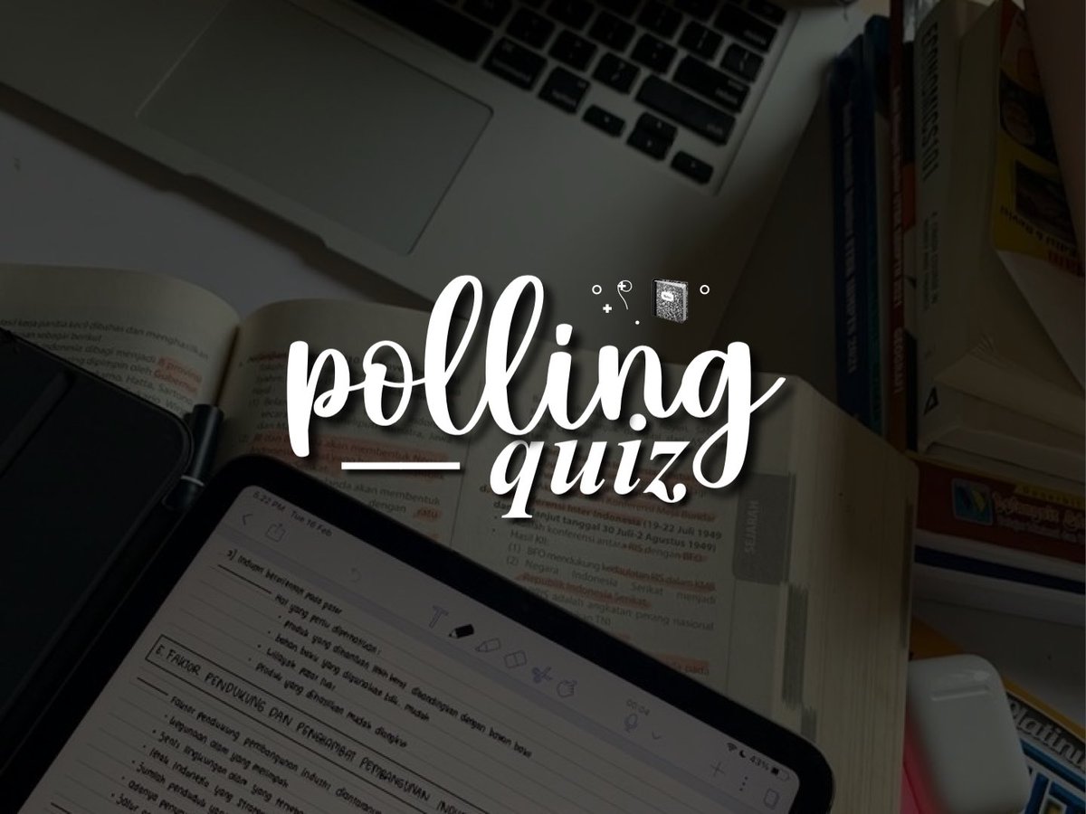 ꩜.ᐟ POLLING QUIZ (LBI)

— a thread by chenylicious .𖥔 ݁ ˖
#studytwt #utbk2024