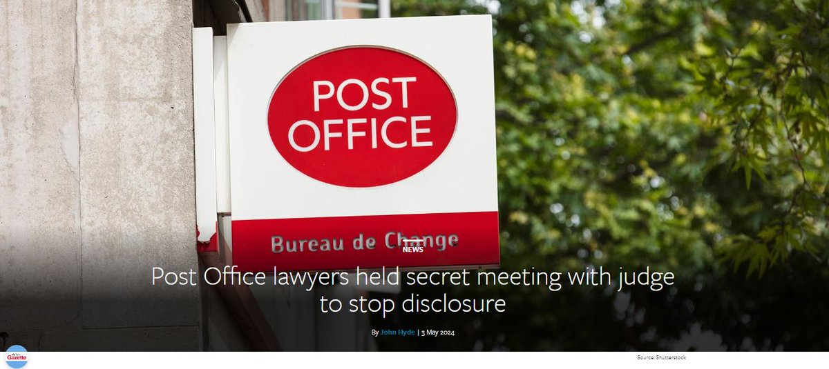 #PostOfficeScandal Latest piece in the @lawsocgazette  by @JohnHyde1982 

@PostOffice lawyers held secret meeting with judge to stop disclosure

Lawyers for the Post Office arranged a secret meeting with a judge to prevent disclosure to defence solicitors in a criminal trial, the…