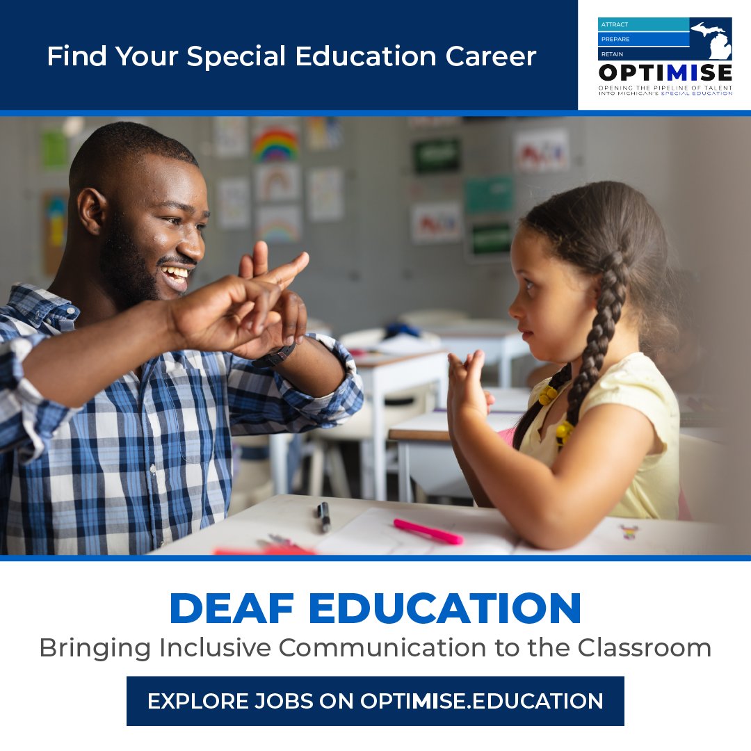 START YOUR MICHIGAN DEAF EDUCATION CAREER PATH TODAY: bit.ly/48u57Pi
#optimiseedu #deafeducation