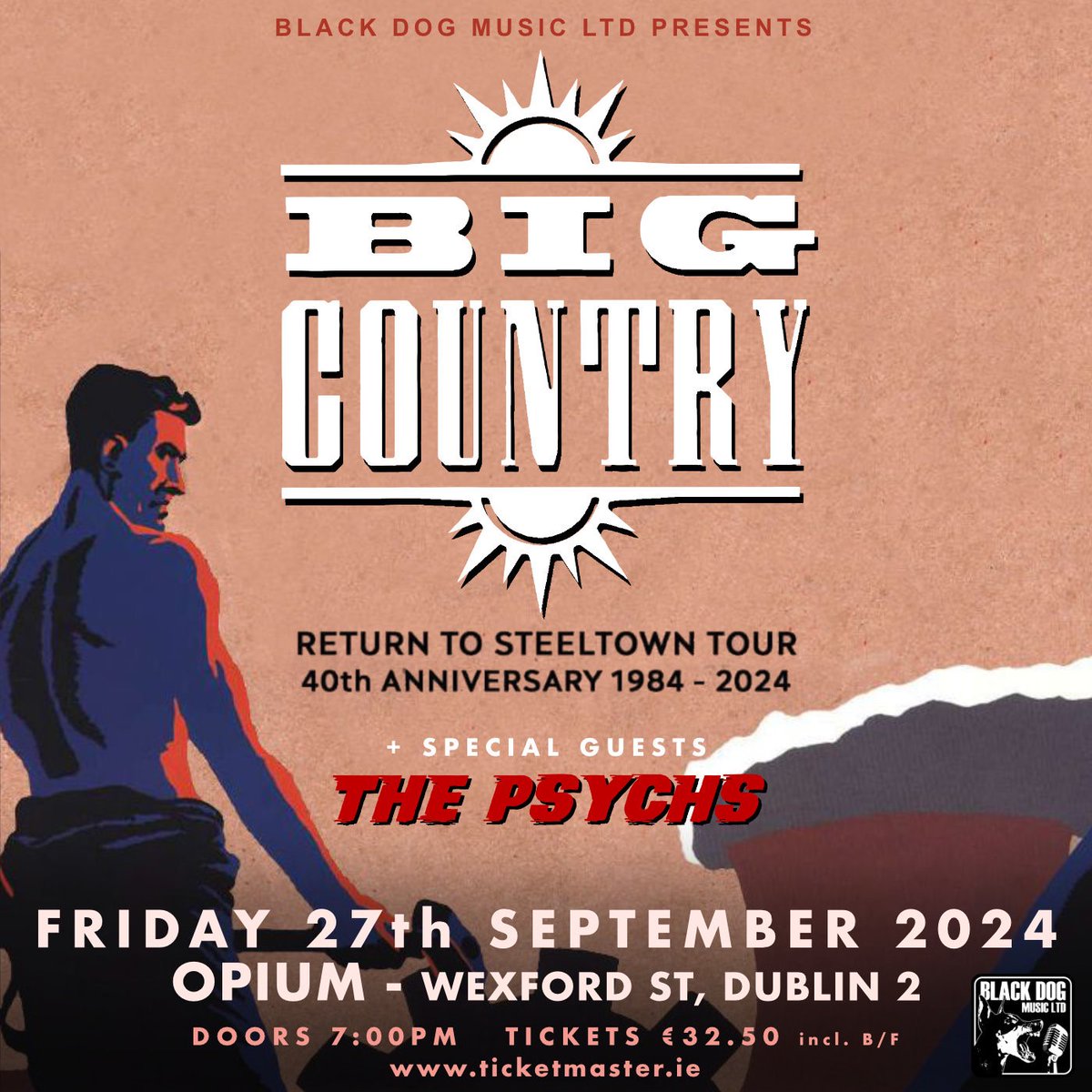💫 @BigCountryUK will be joined by special guests @The_Psychs at their show at @OpiumLiveDublin on 27 September 2024. 🎫 Limited tickets available bit.ly/4ajV3JL
