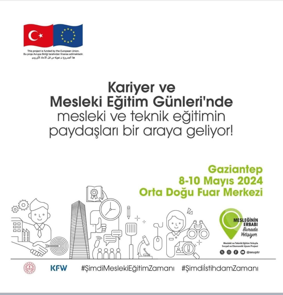 sssmtal's tweet photo. 8-9-10 Mayısta gerçekleşecek olan Kariyer ve Mesleki Eğitim Günleri için sizleri Ortadoğu Fuar Merkezi’ne bekliyoruz. 
#ŞimdiMeslekiEğitimZamanı
#ŞimdiİstihdamZamanı

 @Gaziantep_MEM @yasintepe @yagcimehmet27 @ayt_krc https://t.co/kpk0A4xZQW