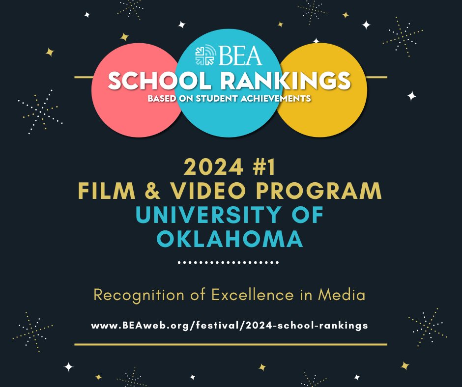 We congratulate The University of Oklahoma on their #1 Film & Video Program ranking in BEA’s 2024 rankings of schools based on the creative achievement of their students. The rankings are founded on the results from the #BEAFestival. beaweb.org/festival/2024-…