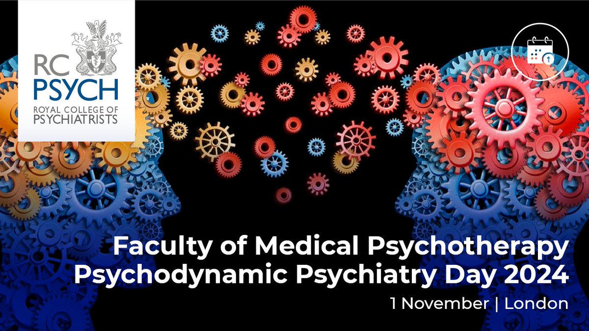 Bookings are open for Psychodynamic Psychiatry Day 2024. The theme this year is Trouble in mind - yours or mine: the location of disturbance in the patient clinician relationship. Join us in London this November. View the programme & book: bit.ly/MedPsychDay2024 #medpsychday24